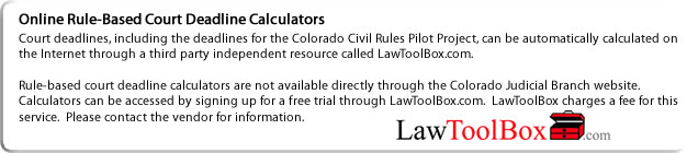 Online Rule-Based Court Deadline Calculators: Court deadlines automatically calculated on the internet through LawToolBox.com